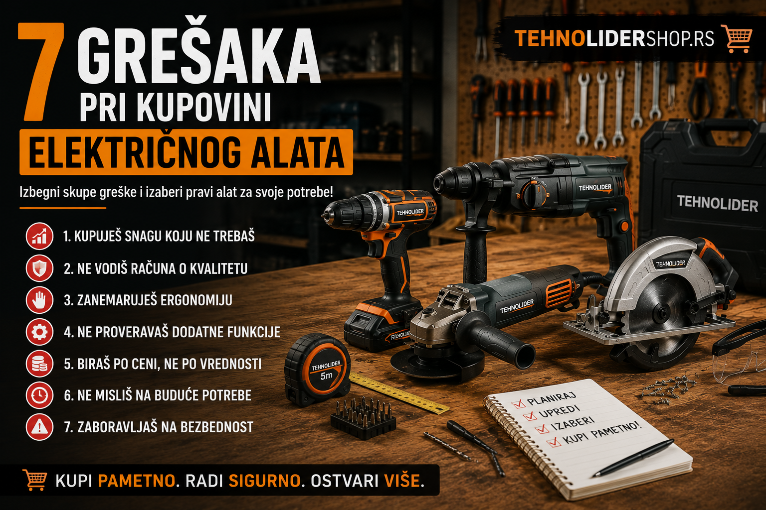 | Najbolja cena | TehnoliderShop 7 grešaka pri kupovini električnog alata