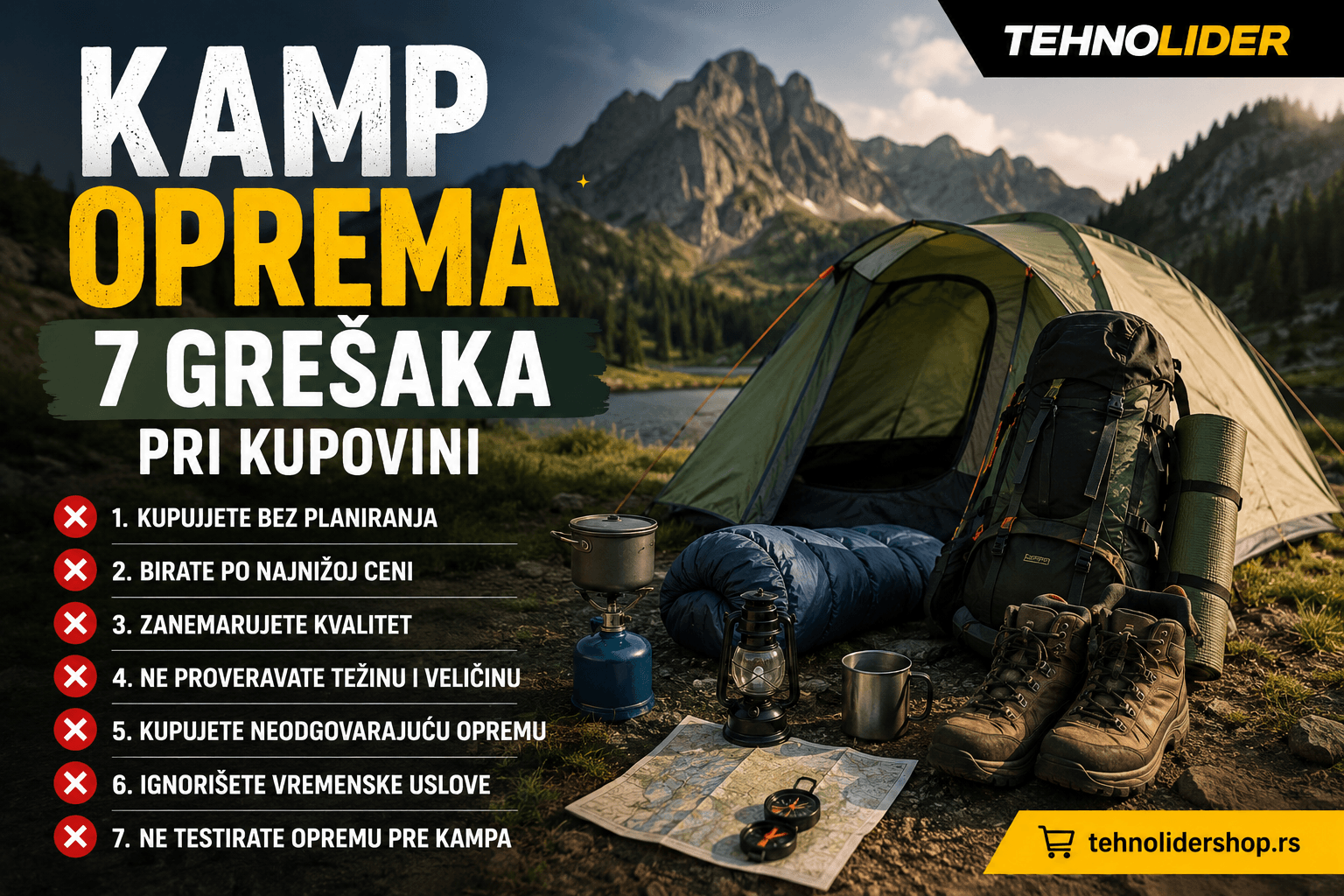 | Najbolja cena | TehnoliderShop Kamp oprema — 7 grešaka pri kupovini | TehnoLider