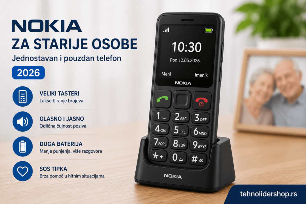 Nokia za starije osobe — jednostavan i pouzdan telefon 2026
