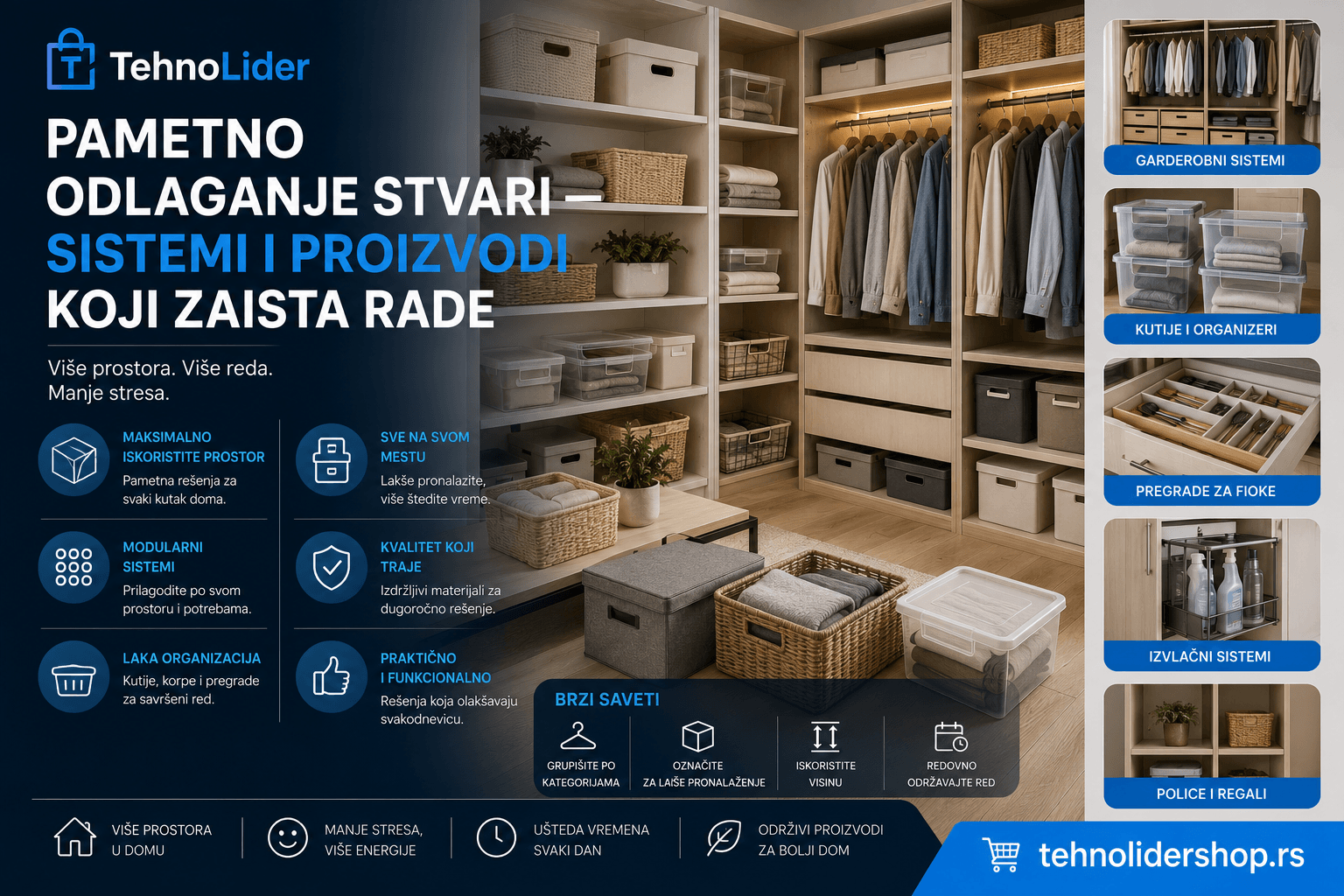 Pametno odlaganje stvari — sistemi i proizvodi koji zaista rade | TehnoLider