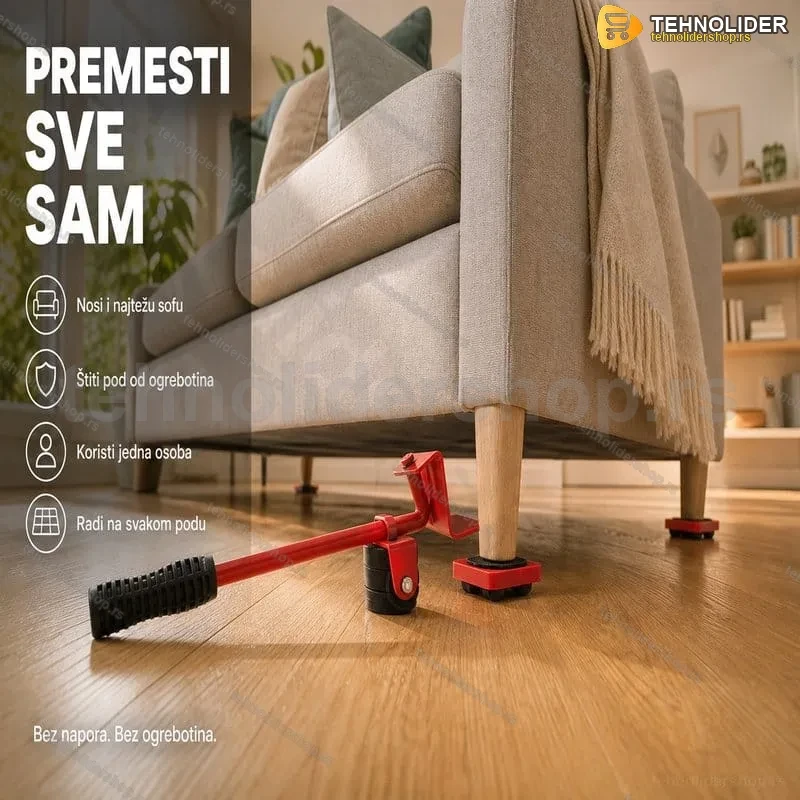PRAKTIČNI ALAT ZA LAKO POMERANJE NAMEŠTAJA PRAKTIČNI ALAT ZA LAKO POMERANJE NAMEŠTAJA